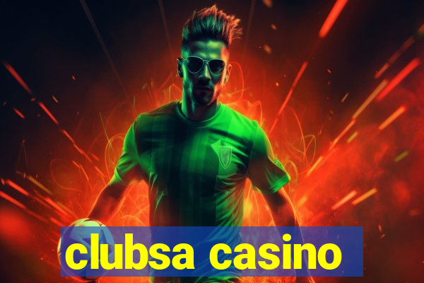 clubsa casino