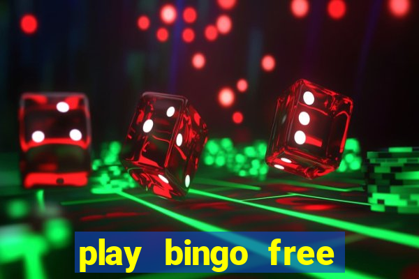 play bingo free online and win money