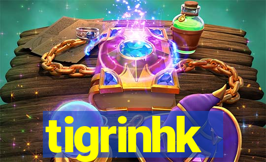 tigrinhk