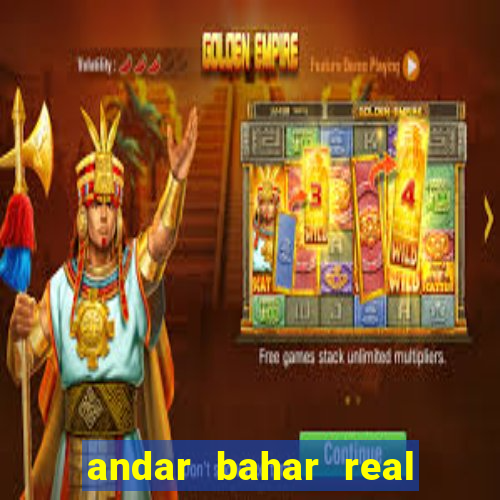 andar bahar real cash game