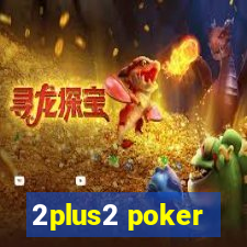 2plus2 poker