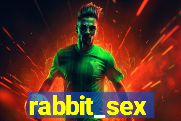 rabbit_sex