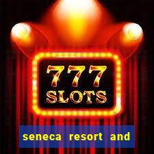 seneca resort and casino niagara