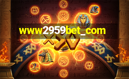 www2959bet_com