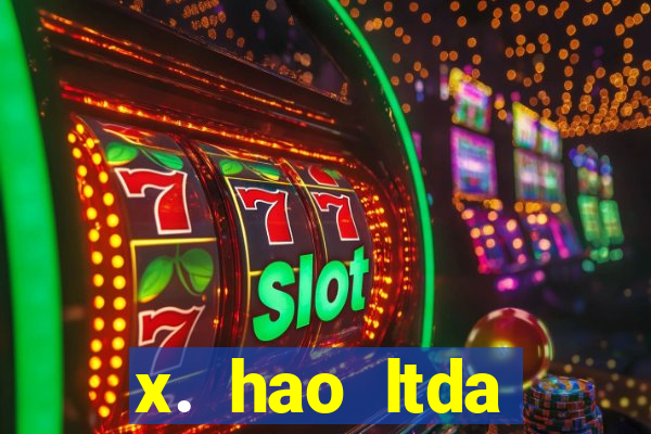 x. hao ltda plataforma de jogos