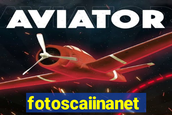 fotoscaiinanet