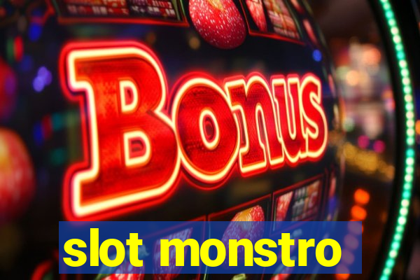 slot monstro