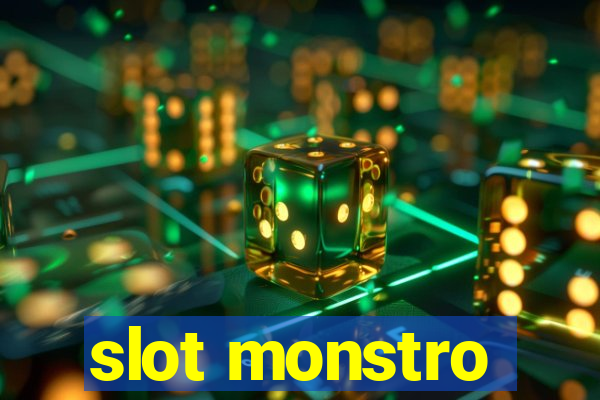 slot monstro