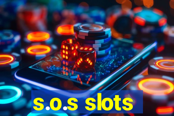 s.o.s slots