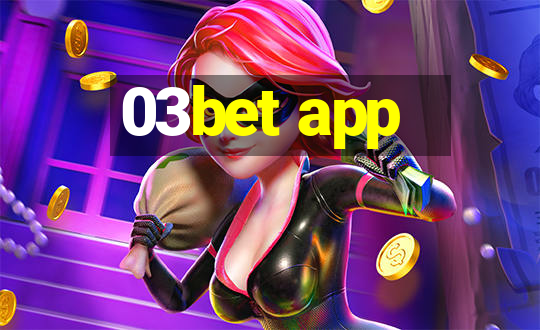 03bet app