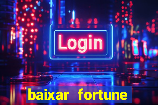 baixar fortune tiger slots