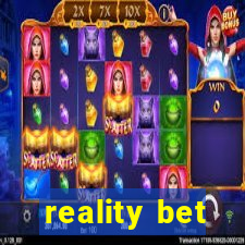 reality bet