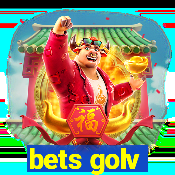 bets golv