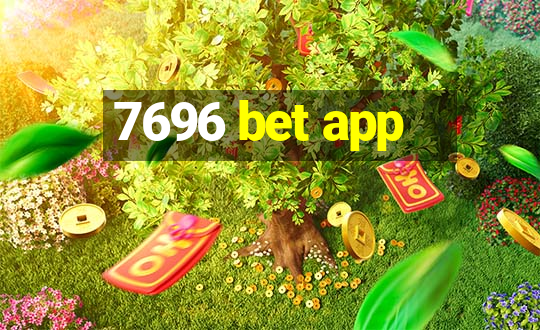 7696 bet app