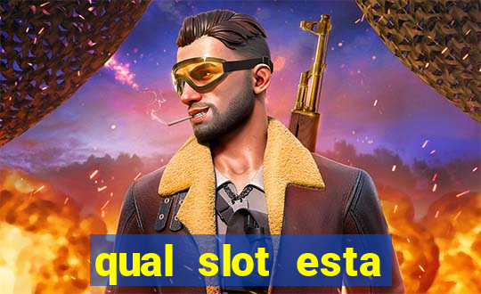 qual slot esta pagando agora