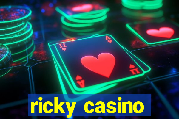 ricky casino