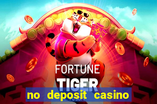 no deposit casino free spin