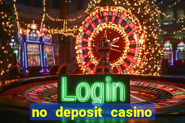 no deposit casino free spin