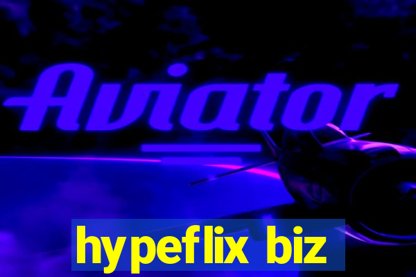 hypeflix biz