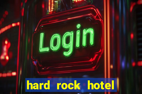 hard rock hotel and casino las vegas nevada