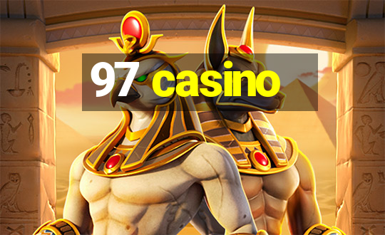 97 casino