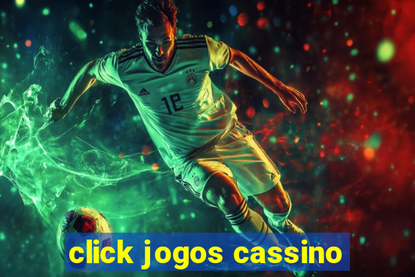 click jogos cassino