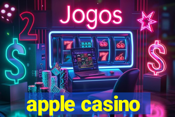 apple casino