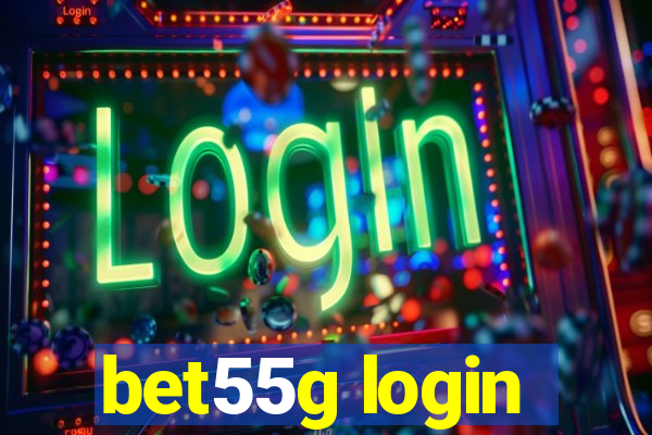 bet55g login