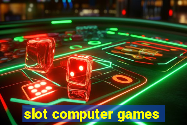 slot computer games