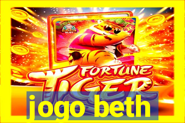 jogo beth