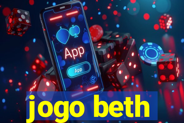 jogo beth