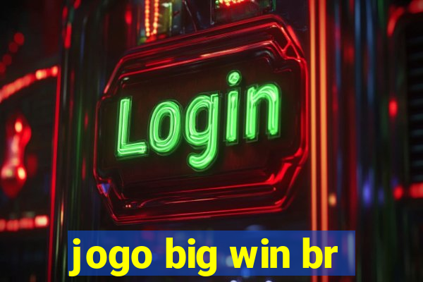 jogo big win br