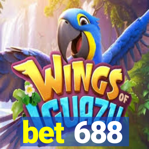 bet 688