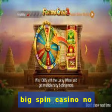 big spin casino no deposit bonus