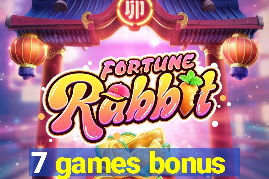 7 games bonus