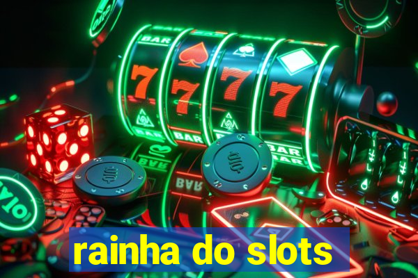 rainha do slots