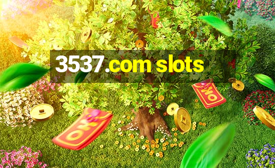 3537.com slots