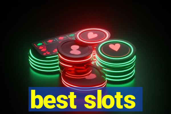 best slots