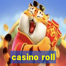 casino roll