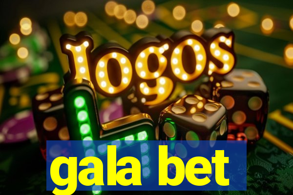 gala bet