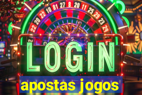 apostas jogos