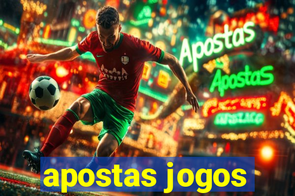 apostas jogos