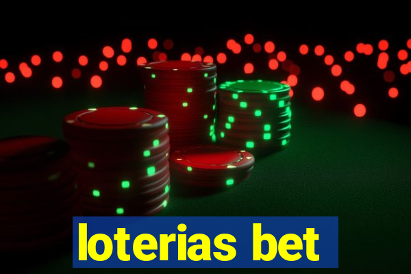 loterias bet