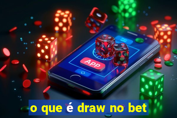 o que é draw no bet