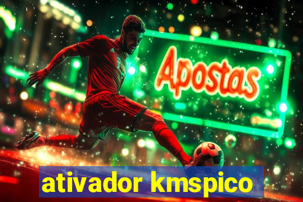 ativador kmspico