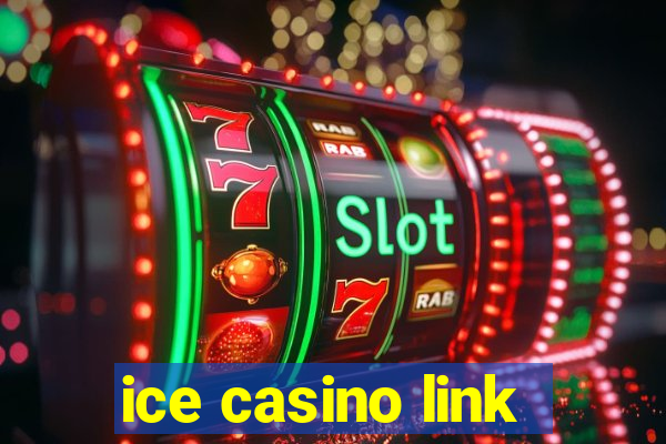 ice casino link