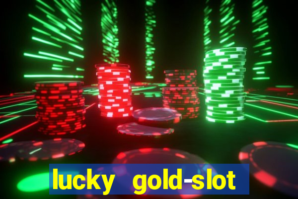 lucky gold-slot kasino 777