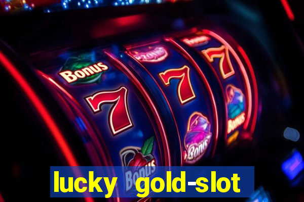 lucky gold-slot kasino 777