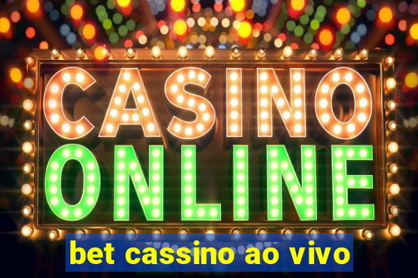 bet cassino ao vivo