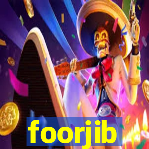 foorjib